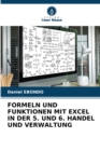 Formeln Und Funktionen Mit Excel in Der 5. Und 6. Handel Und Verwaltung - Book