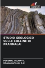 Studio Geologico Sulle Colline Di Pranmalai - Book