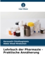Lehrbuch der Pharmazie - Praktische Annaherung - Book