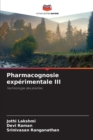Pharmacognosie experimentale III - Book