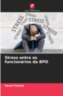 Stress entre os funcionarios da BPO - Book
