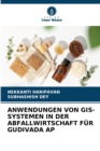 Anwendungen Von Gis-Systemen in Der Abfallwirtschaft Fur Gudivada AP - Book