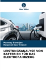 Leistungsanalyse Von Batterien Fur Das Elektrofahrzeug - Book