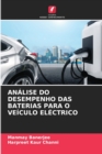 Analise Do Desempenho Das Baterias Para O Veiculo Electrico - Book