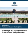 Umfrage zu traditionellen iranischen Heilpflanzen - Book