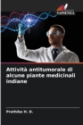 Attivita antitumorale di alcune piante medicinali indiane - Book