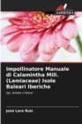 Impollinatore Manuale di Calamintha Mill. (Lamiaceae) Isole Baleari Iberiche - Book