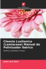Cleonia Lusitanica (Lamiaceae) Manual do Polinizador Iberico - Book