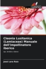 Cleonia Lusitanica (Lamiaceae) Manuale dell'impollinatore iberico - Book