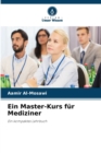 Ein Master-Kurs fur Mediziner - Book