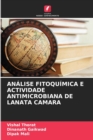 Analise Fitoquimica E Actividade Antimicrobiana de Lanata Camara - Book