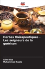 Herbes therapeutiques - Les seigneurs de la guerison - Book