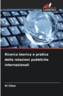 Ricerca teorica e pratica delle relazioni pubbliche internazionali - Book