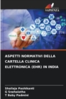 Aspetti Normativi Della Cartella Clinica Elettronica (Ehr) in India - Book