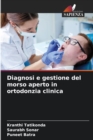 Diagnosi e gestione del morso aperto in ortodonzia clinica - Book