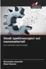 Studi spettroscopici sui nanomateriali - Book