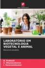 Laboratorio Em Biotecnologia Vegetal E Animal - Book