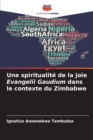 Une spiritualite de la joie Evangelii Gaudium dans le contexte du Zimbabwe - Book