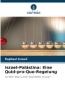 Israel-Palastina : Eine Quid-pro-Quo-Regelung - Book