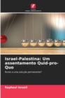 Israel-Palestina : Um assentamento Quid-pro-Quo - Book