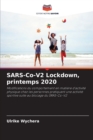 SARS-Co-V2 Lockdown, printemps 2020 - Book