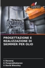 Progettazione E Realizzazione Di Skimmer Per Olio - Book