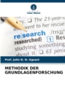 Methodik Der Grundlagenforschung - Book