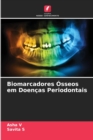 Biomarcadores Osseos em Doencas Periodontais - Book