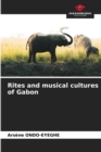 Rites and musical cultures of Gabon - Book