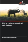 Riti e culture musicali del Gabon - Book