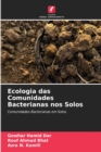 Ecologia das Comunidades Bacterianas nos Solos - Book