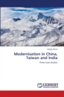 Modernisation in China, Taiwan and India - Book