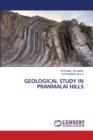 Geological Study in Pranmalai Hills - Book
