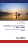 Predicting the future status of Halda River - Book