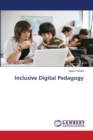 Inclusive Digital Pedagogy - Book
