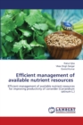 Efficient management of available nutrient resources - Book