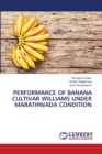 Performance of Banana Cultivar Williams Under Marathwada Condition - Book