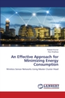 An Effective Approach for Minimizing Energy Consumption - Book