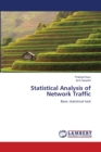 Statistical Analysis of Network Traffic - Book