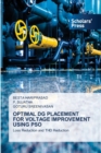 Optimal Dg Placement for Voltage Improvement Using Pso - Book
