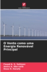 O Vento como uma Energia Renovavel Principal - Book