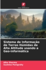 Sistema de Informacao de Terras Humidas de Alta Altitude usando a Geo-informatica - Book