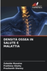 Densita Ossea in Salute E Malattia - Book