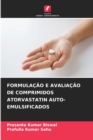 Formulacao E Avaliacao de Comprimidos Atorvastatin Auto-Emulsificados - Book