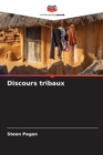 Discours tribaux - Book