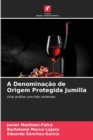 A Denominacao de Origem Protegida Jumilla - Book