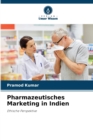 Pharmazeutisches Marketing in Indien - Book