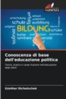 Conoscenza di base dell'educazione politica - Book