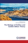 The Biology of Politics and Golden Billion Theory - Book