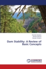 Dam Stability : A Review of Basic Concepts - Book